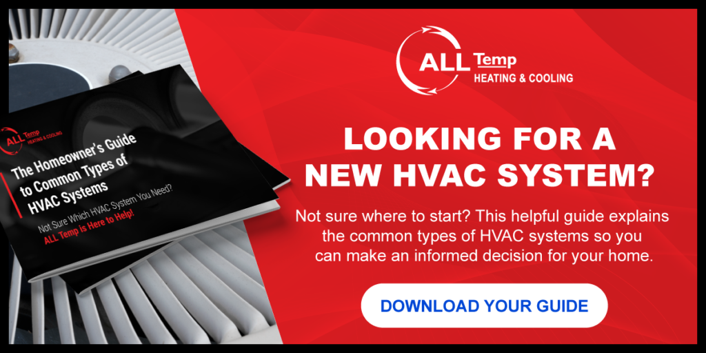 Looking for a new HVAC system? Not sure where to start? This helpful guide explains the common types of HAVC systems so can make an informed decision for your home. Download your guide.